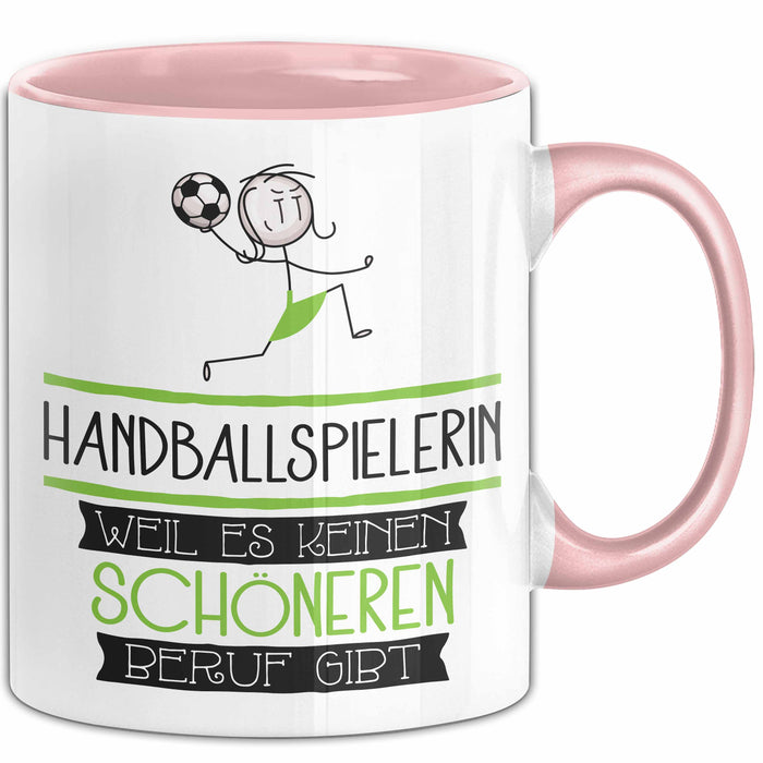 Handballspielerin Weil Es Keinen Schöneren Beruf Gibt Tasse Geschenk für Eine Handballspielerin Lustig Rosa Trendation