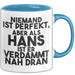 Hans Tasse Niemand Ist Perfekt, Aber Als Hans Ist Er Verdammt Nah Dran Blau Trendation