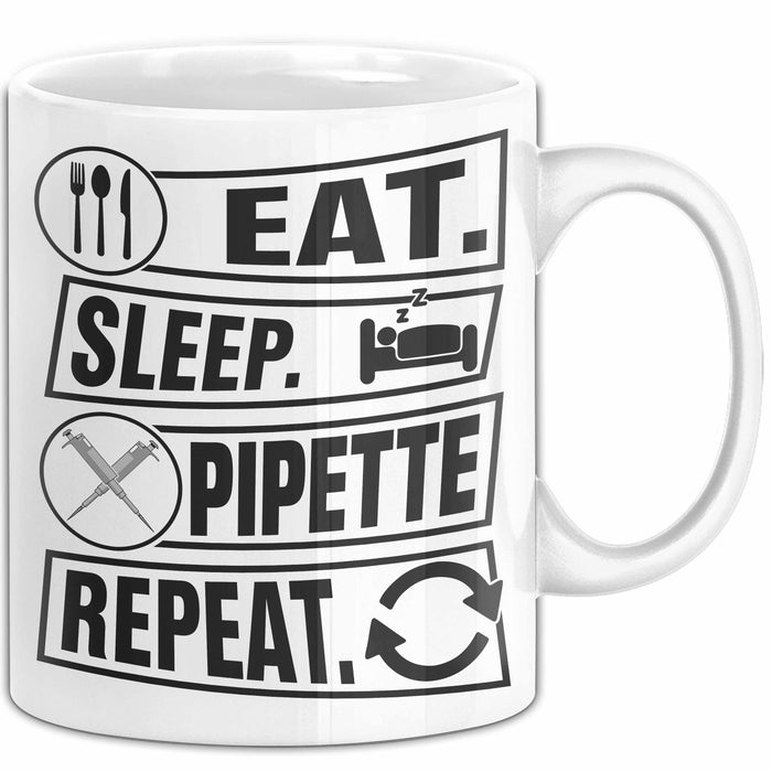Biologe Labor Tasse Eat Sleep Pipette - Biologie Geschenkidee Biologe Weiß Trendation