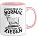 Ziegenbauer Ziegen Tier Tasse Geschenk Lustige Geschenkidee Spruch Früher War Ich Normal Jetzt Habe Ich Ziegen Rosa Trendation
