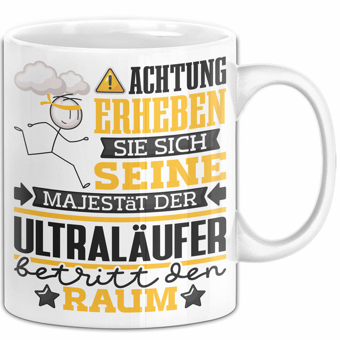 Ultraläufer Geschenk Tasse Lustiger Spruch Erheben Sie Sich Der Ultraläufer Betritt den Raum Weiß Trendation
