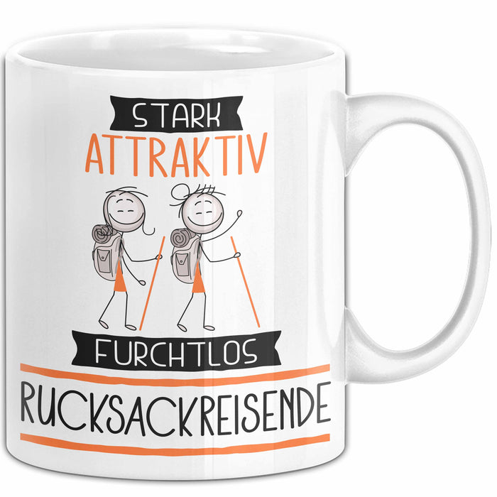 Rucksackreisende Tasse Geschenk Becher Stark Attraktiv Furchtlos Rucksackreisende Lustige Geschenkidee Weiß Trendation