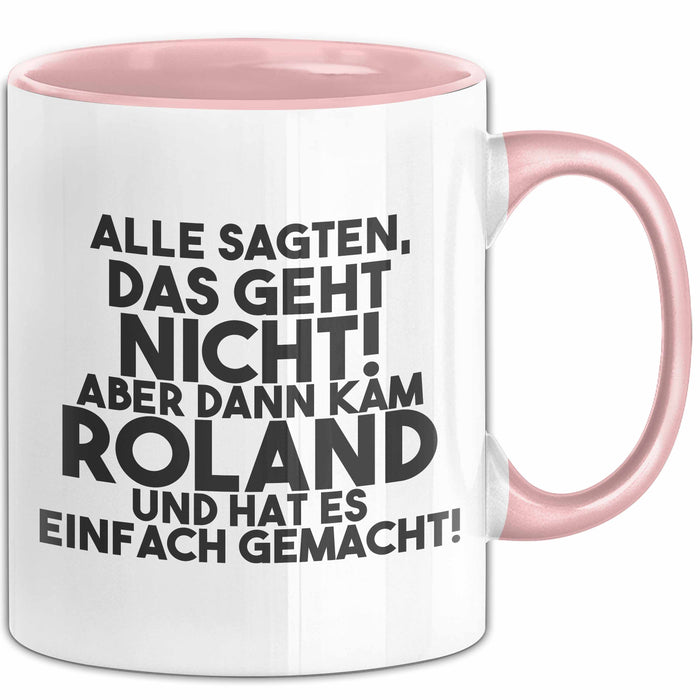 Roland Tasse Alle Sagten Das Geht Nicht, Aber Dann Kam Roland Geschenk
