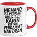 Karin Tasse Geschenk Niemand Ist Perfekt Karin Verdammt Nah Dran Geschenkidee Rot Trendation