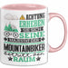 Mountainbiker Geschenk Tasse Lustiger Spruch Erheben Sie Sich Der Mountainbiker Betritt den Raum Rosa Trendation