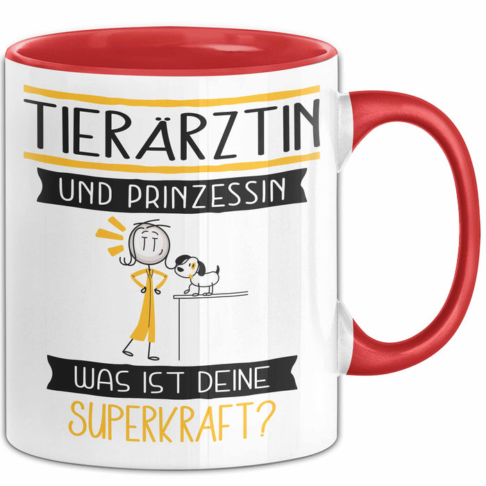 Tierärztin Und Prinzessin Tasse Geschenk Für Eine Tierärztin Geburtstag Was Ist Deine Superkraft Rot Trendation
