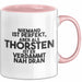 Thorsten Tasse Niemand Ist Perfekt, Thorsten Ist Nah Dran Geschenk Rosa Trendation