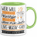 Live-Musik-Fan Tasse Geschenk Spruch Wer Will Schon Prinzessin Sein Wenn Man Auch Live-Musik-Fan Sein Kann Grün Trendation