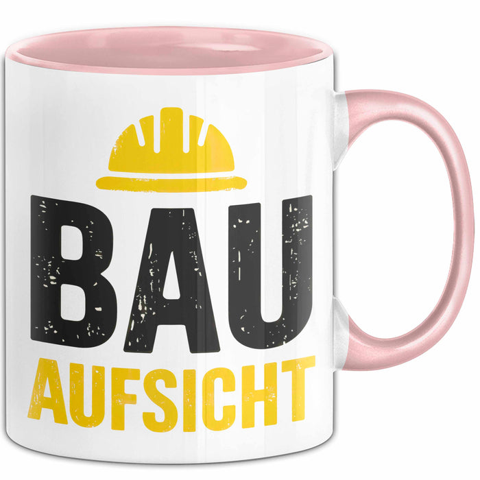 Bauleiter Bauunternehmer Tasse Geschenk Lustige Geschenkidee Spruch Bau Aufsicht Rosa Trendation