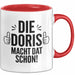 Doris Tasse Geschenk Die Doris Macht Dat Schon Geschenkidee Becher mit Name Rot Trendation