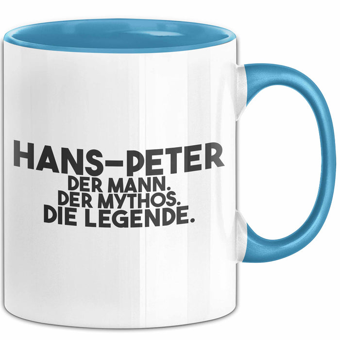 Hans-Peter Tasse Hans-Peter – Der Mann. Der Mythos. Die Legende. Geschenk