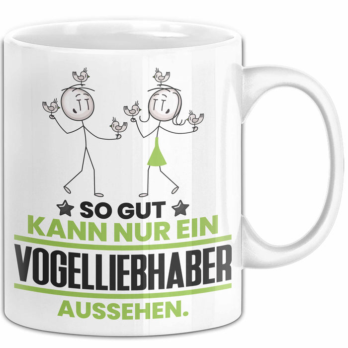 Vogelliebhaber Geschenk Tasse So Gut Kann Nur Ein Vogelliebhaber Aussehen Geschenkidee Kaffee-Becher Weiß Trendation