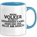 Volker Tasse Wenn Volker Nicht Repariert, Sind Wir Am Arsch Geschenk Blau Trendation