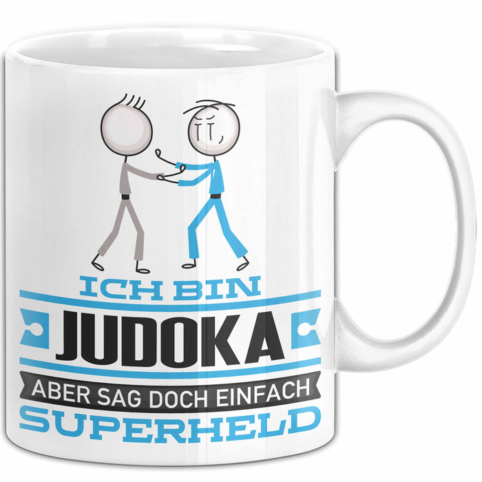 Judoka Geschenk Tasse Ich Bin Judoka Aber Sag Doch Einfach Superheld Lustige Geschenkdiee für Judoka Kaffee-Becher Weiß Trendation