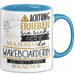 Wakeboarderin Tasse Geschenk Lustiger Spruch Bitte Erheben Sie Sich Seine Majestät Die Wakeboarderin Betritt Den Raum Blau Trendation