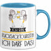 Geschenk für Rucksacktouristin Tasse Lustige Geschenkidee Geburtstag Ich Bin Rucksacktouristin Ich Darf Das Blau Trendation