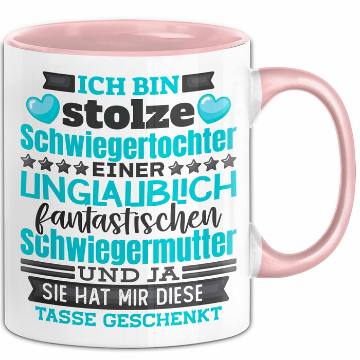 Schwiegertochter Tasse Geschenk Spruch Ich Bin Stolze Schwiegertochter Becher Rosa Trendation