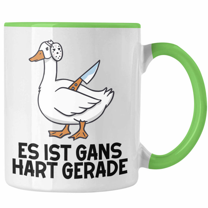 Dank Meme Tasse Ganz Gans Besitzer Wortspiel Es Ist Gans Hart Gerade Geschenkidee Depressionen Grün Trendation