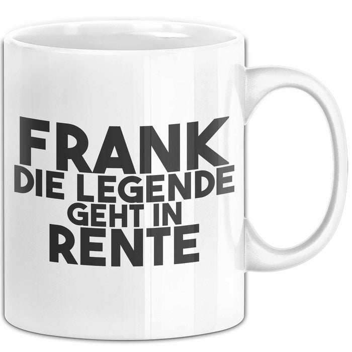 Frank Tasse Frank – Die Legende Geht In Rente Geschenk