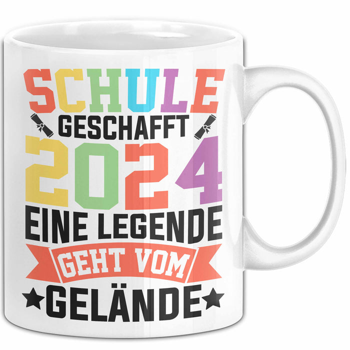 Schule Geschafft Abschluss Abi Tasse Geschenk 2025 Eine Legende Geht Vom Gelände Weiß Trendation
