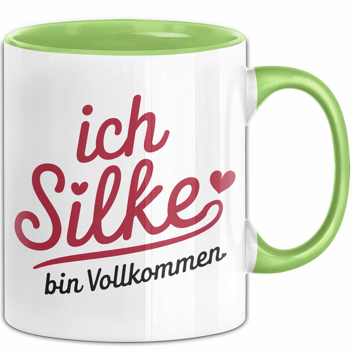 Silke Tasse Geschenk Ich Bin Vollkommen Silke Geschenkidee Geburtstag Grün Trendation