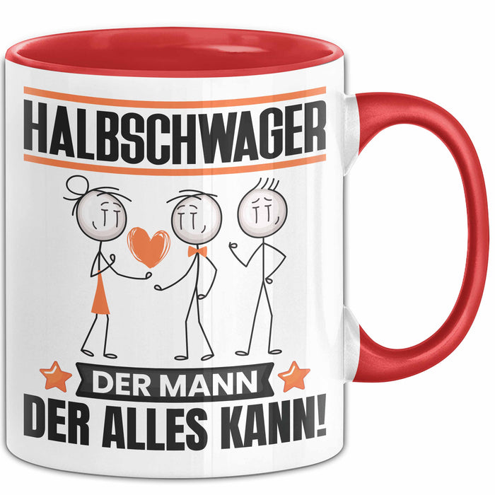 Halbschwager Tasse Geschenk für Halbschwager Der Mann Der Alles Kann Geschenkidee zum Geburtstag Rot Trendation