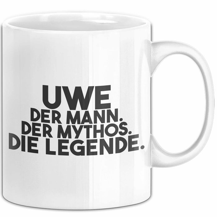 Uwe Tasse Uwe – Der Mann. Der Mythos. Die Legende. Geschenk
