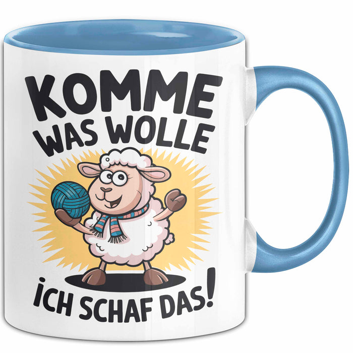 Schaf Tier Bauer Tasse Becher Geschenk Lustige Geschenkidee Spruch Komme Was Wolle Ich Schaf Das Blau Trendation