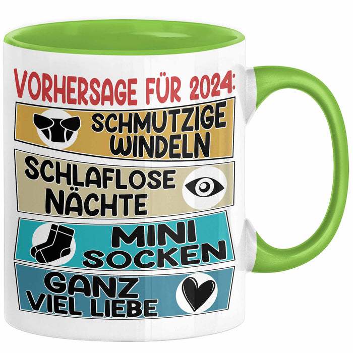 Schwangerschaft Verkünden 2025 Tasse Geschenk Mann Vorhersage für 2025 Schmutzige Windeln Schlaflose Nächte Kaffee-Becher Grün Trendation
