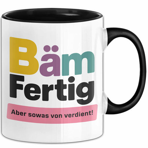 Schüler Abschluss Tasse Geschenk Lustige Geschenkidee Spruch Bam Fertig Schwarz Trendation