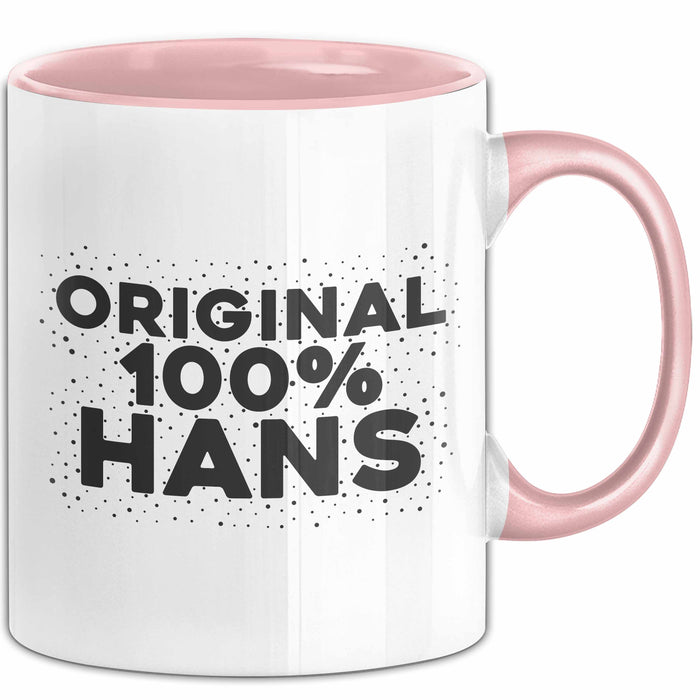 Hans Tasse Original 100% Hans Geschenk Rosa Trendation