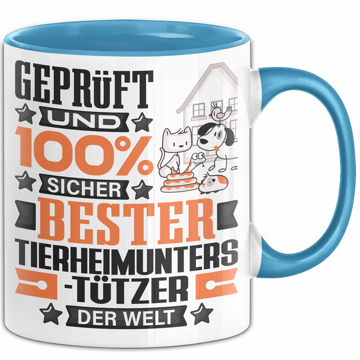 Tierheimunterstützer Geschenk Lustiger Spruch für Tierheimunterstützer Geschenkidee Bester Tierheimunterstützer Der Welt Blau Trendation