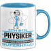 Physiker Geschenk Tasse Ich Bin Physiker Aber Sag Doch Einfach Superheld Lustige Geschenkdiee für Physiker Kaffee-Becher Blau Trendation