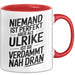 Ulrike Tasse Geschenk Niemand Ist Perfekt Ulrike Verdammt Nah Dran Geschenkidee Rot Trendation