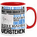 Naturbeobachter Geschenk Kaffee-Tasse Geschenkidee für Naturbeobachter Ich Bin Naturbeobachter Ich Kann Es Dir Erklären Jedoch Nicht Für Dich Verstehen Spruch Lustig Rot Trendation