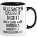 Gundula Tasse Geschenk Alle Sagten Das Geht Nicht Aber Dann Kam Gundula Und Hat Es Einfach Gemacht Geschenkidee Becher mit Name Schwarz Trendation