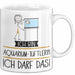 Geschenk für Aquarium-Tüftlerin Tasse Lustige Geschenkidee Geburtstag Ich Bin Aquarium-Tüftlerin Ich Darf Das Weiß Trendation