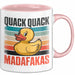 Quietscheente Tier Tasse Geschenk Lustige Geschenkidee Spruch Quack Quack Madafakas Rosa Trendation