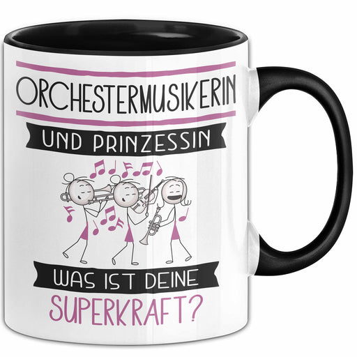 Orchestermusikerin Und Prinzessin Tasse Geschenk Für Eine Orchestermusikerin Geburtstag Was Ist Deine Superkraft Trendation