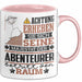 Abenteurer Geschenk Tasse Lustiger Spruch Erheben Sie Sich Der Abenteurer Betritt den Raum Rosa Trendation