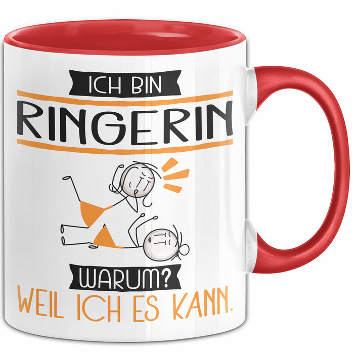 Ringerin Tasse Geschenk Ich Bin Ringerin Warum Weil Ich Es Kann Geschenkidee Geburtstag Rot Trendation