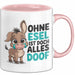 Esel Tier Tasse Geschenk Lustige Geschenkidee Spruch Ohne Esel Ist Doch Alles Doof Rosa Trendation