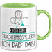 Geschenk für Tischtennisspielerin Tasse Lustige Geschenkidee Geburtstag Ich Bin Tischtennisspielerin Ich Darf Das Grün Trendation