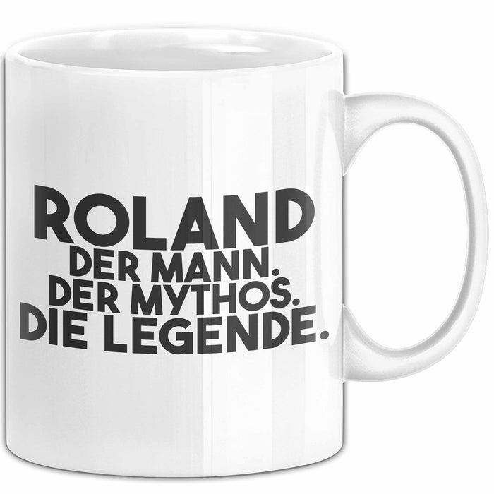 Roland Tasse Roland – Der Mann. Der Mythos. Die Legende. Geschenk