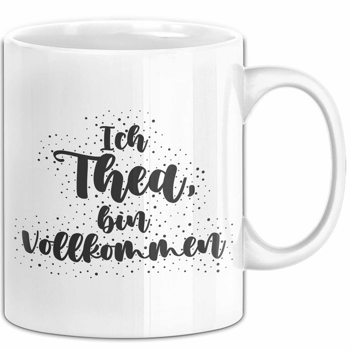 Thea Tasse Ich Thea, Bin Vollkommen Geschenk Weiß Trendation