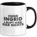 Ingrid Tasse Ohne Ingrid Laeuft Hier Gar Nichts Geschenk Schwarz Trendation