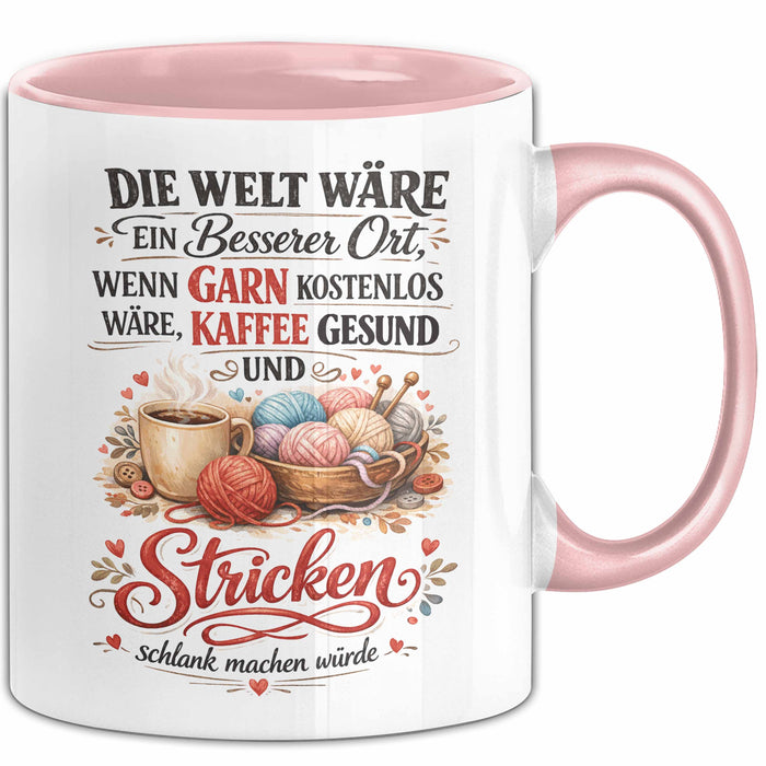Stricken Tasse Geschenk Welt Waere Besser Wenn Garn Kostenlos Geschenkidee Rosa Trendation