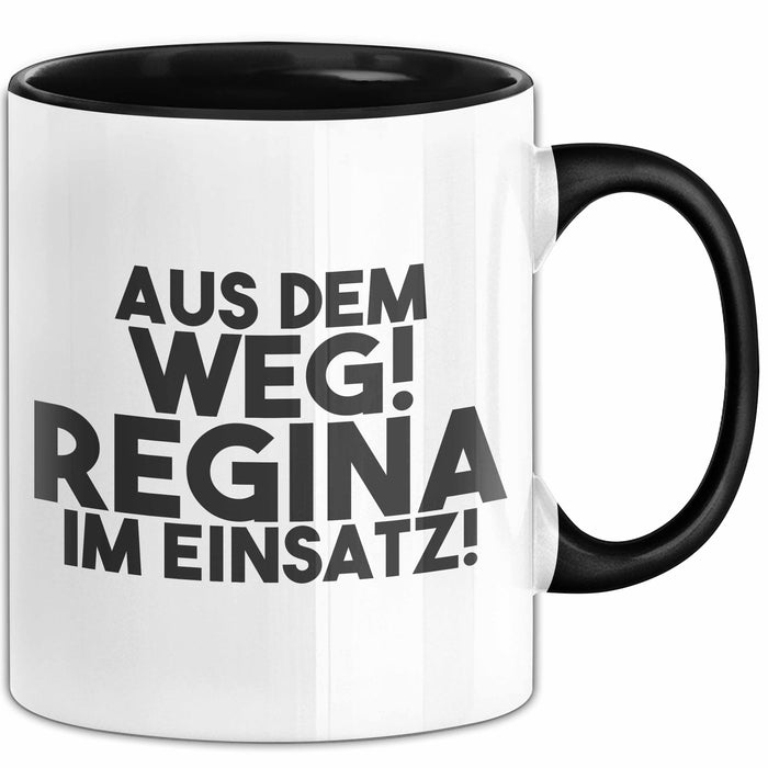 Regina Tasse Aus Dem Weg! Regina Im Einsatz! Geschenk