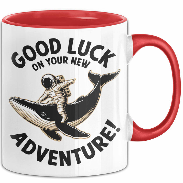 Büroarbeit Kollege Abschied Tasse Geschenk Lustige Geschenkidee Spruch Viel Glück Auf Deinem Neuen Abenteuer Rot Trendation