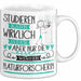 Naturforscherin Tasse Lustiges Geschenk Studieren Kann Wirklich Jeder Nur Die Besten Werden Naturforscherin Weiß Trendation